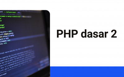 PHP part 4 (Pemrosesan File)