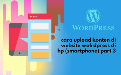 cara upload konten di website wolrdpress di hp (smartphone) part 3