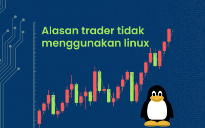 Alasan trader tidak menggunakan linux