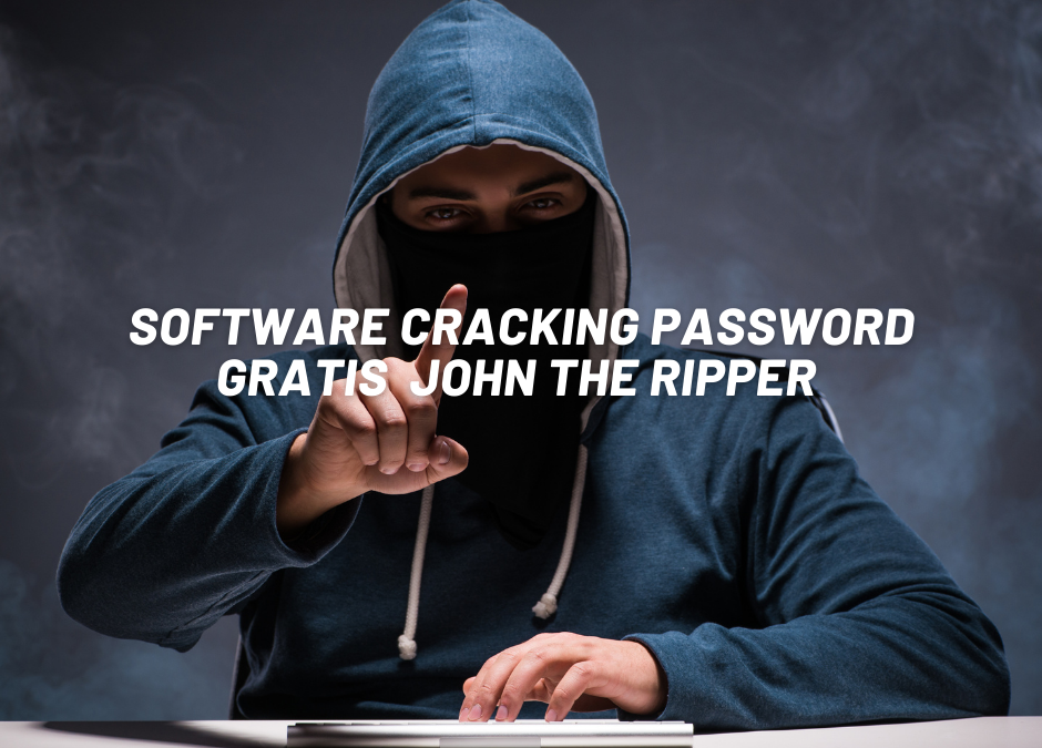Software cracking password gratis  John the Ripper