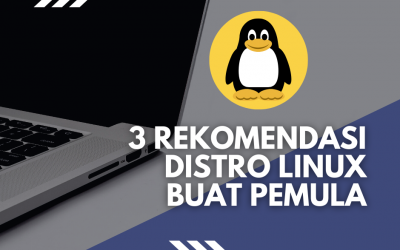 3 rekomendasi Distro Linux untuk pemula