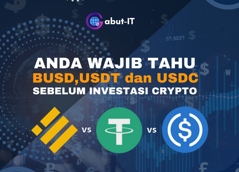 Wajib tahu BUSD USDT dan USDC sebelum investasi crypto