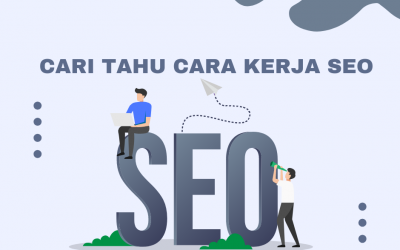 Cari tahu cara kerja SEO
