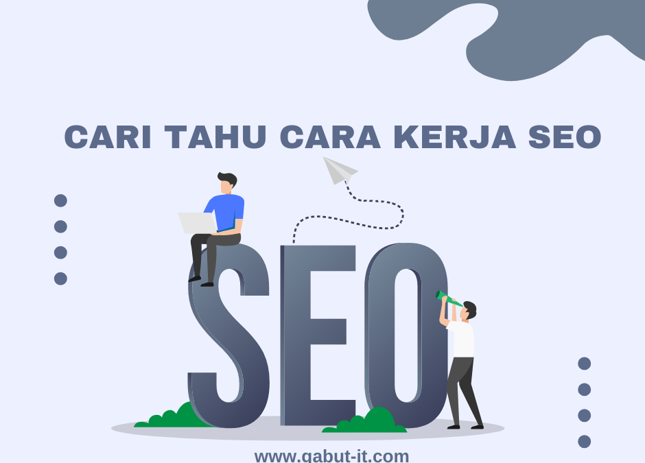 Cari tahu cara kerja SEO