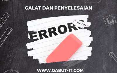 Galat dan Penyelesaian