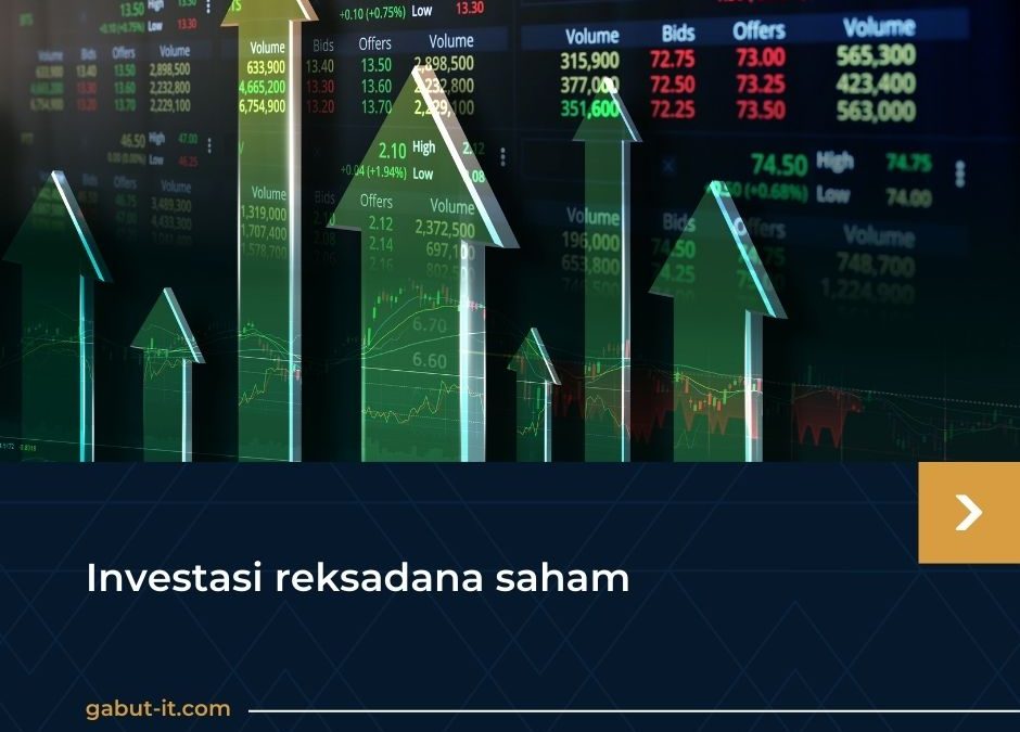 Investasi reksadana saham