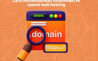 Cara menambahkan subdomain ke cpanel web hosting