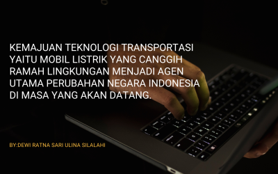 KEMAJUAN TEKNOLOGI TRANSPORTASI  MOBIL LISTRIK