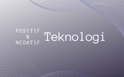 Positif & Negatif Teknologi By :  Fadila Sonia