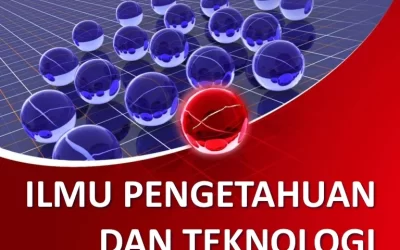 TEKNOLOGI DAN ILMU PENGETAHUAN MANA YANG LEBIH DULU ADA ?