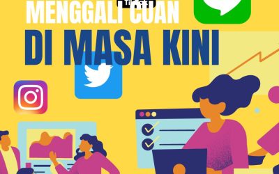 MENGGALI CUAN DENGAN TEKNOLOGI DI MASA KINI 