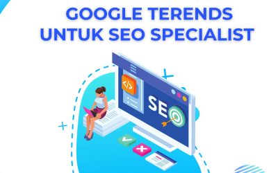Pengaruh google terends untuk SEO Specialist