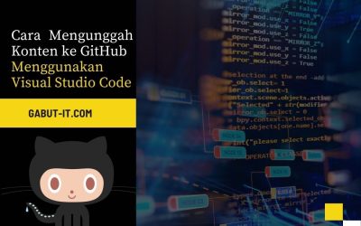 Cara Mengunggah Konten ke GitHub Menggunakan Visual Studio Code