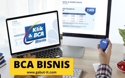 Semua Fitur dan Keuntungan Menggunakan BCA Bisnis: Solusi Perbankan Terkini bagi Bisnis Anda