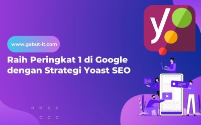 Raih Peringkat 1 di Google dengan Strategi Yoast SEO yang Memukau: Panduan Terbaik untuk Mengoptimalkan Konten Anda!
